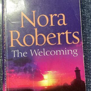 The Welcoming- Nora Roberts
