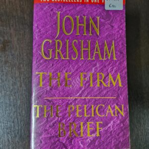 The Firm and The Pelican Brief - John Grisham