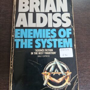 Enemies of the system - Brian Aldiss
