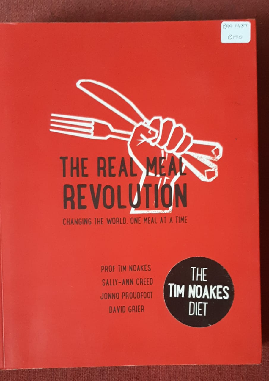 The Real Meal Revolution - Tim Noakes
