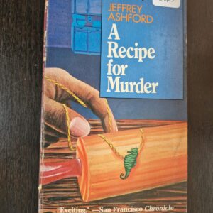 A Recipe for Murder - Jeffrey Ashford