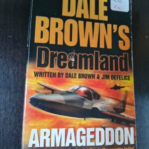 Dale Brown's Dreamland Armageddon - Dale Brown and Jim Defelice
