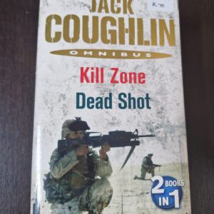 Kill Zone and Dead Shot - Jack Coughlin