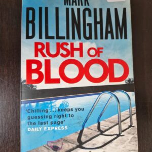 Rush of Blood - Mark Billingham