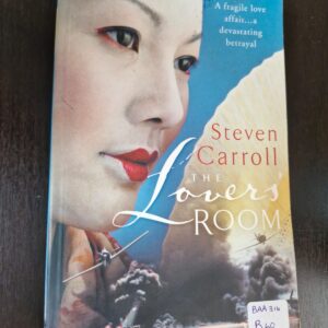 The Lovers' Room - Steven Carroll