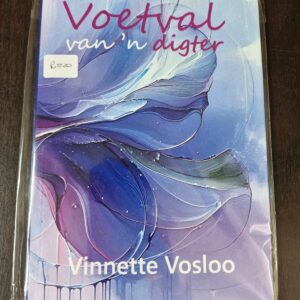 Voetval van 'n digter - Vinette Vosloo