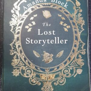 The Lost Storyteller - Amanda Block