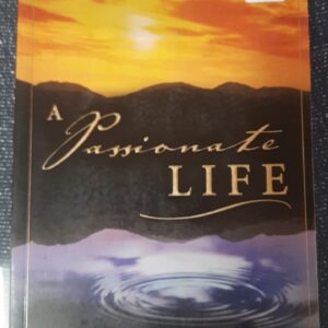 A Passionate Life - Mike Breen & Walt Kallestad