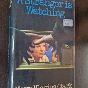 A Stranger is Watching - Mary Higgins Clark