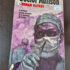 Doctor Mattson - Norman Katkov