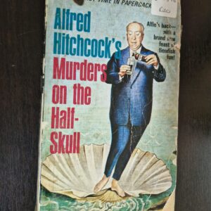 Murders on the Half-Skull - Alfred Hitchcock