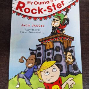 My Ouma is 'n Rock-ster - Jaco Jacobs