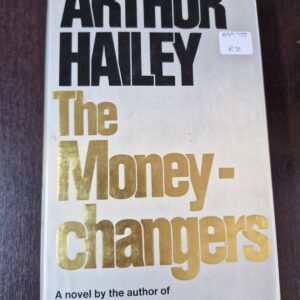 The Money-changers - Arthur Hailey
