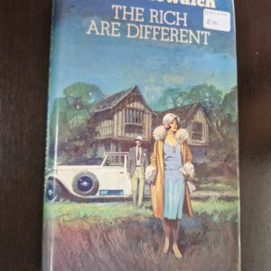 The Rich are Different - Susan Howatch
