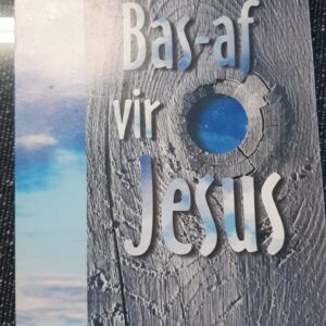 Bas-af vir Jesus - Peet Scholtz