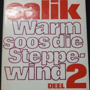 Warm soos die Steppe-wind deel 2 - Heinz G. Konsalik