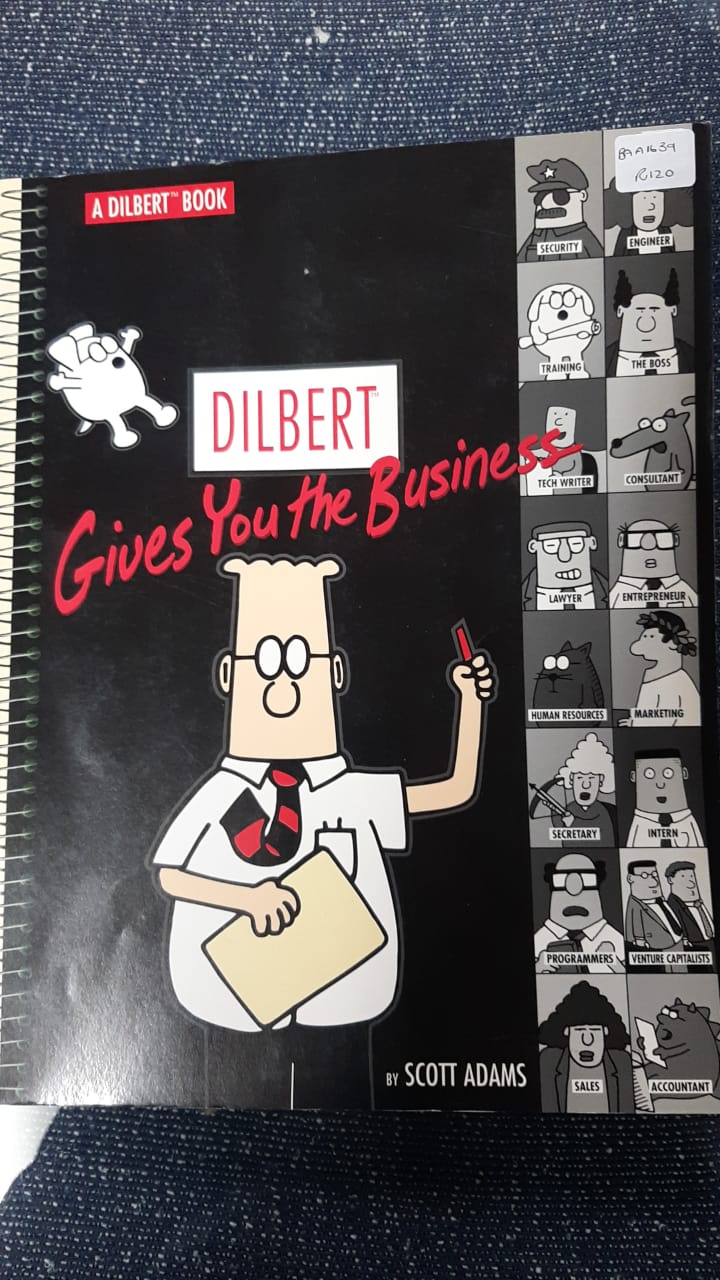 Dilbert Gives you the business - A Dilbert Book