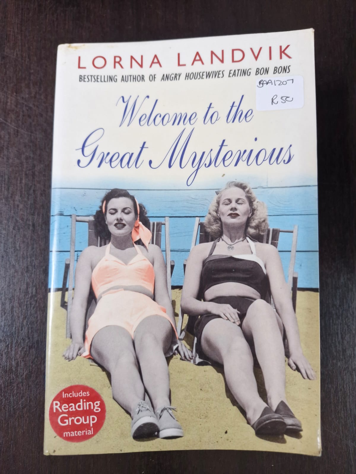 Welcome to the Great Mysterious - Lorna Landvik