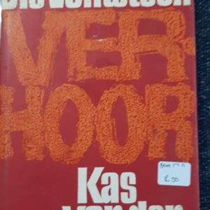 Die Vontsteen Verhoor - Kas van den Bergh