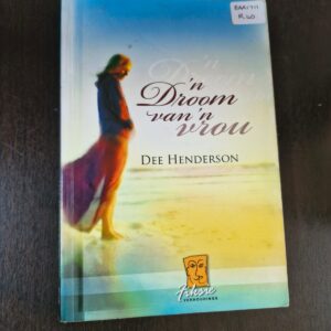'n Droom van 'n vrou - Dee Henderson
