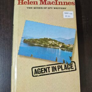 Agent in Place - Helen MacInnes