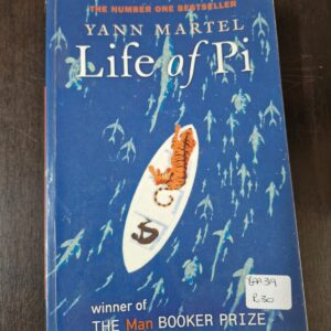 Life of Pi - Yann Martel