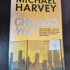The Chicago Way - Michael Harvey
