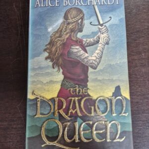The Dragon Queen - Alice Borchardt