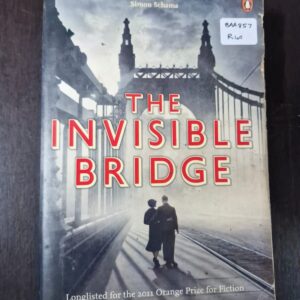 The Invisible Bridge - Julie Orringer