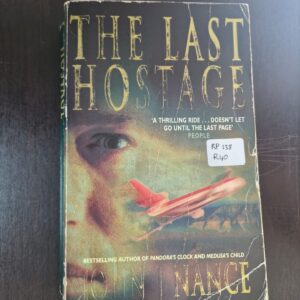 The Last Hostage - John J Nance