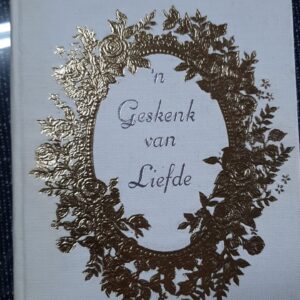 'n Geskenk van liefde - Helen Steiner Rice