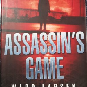 Assassin's Game - Ward Larsen