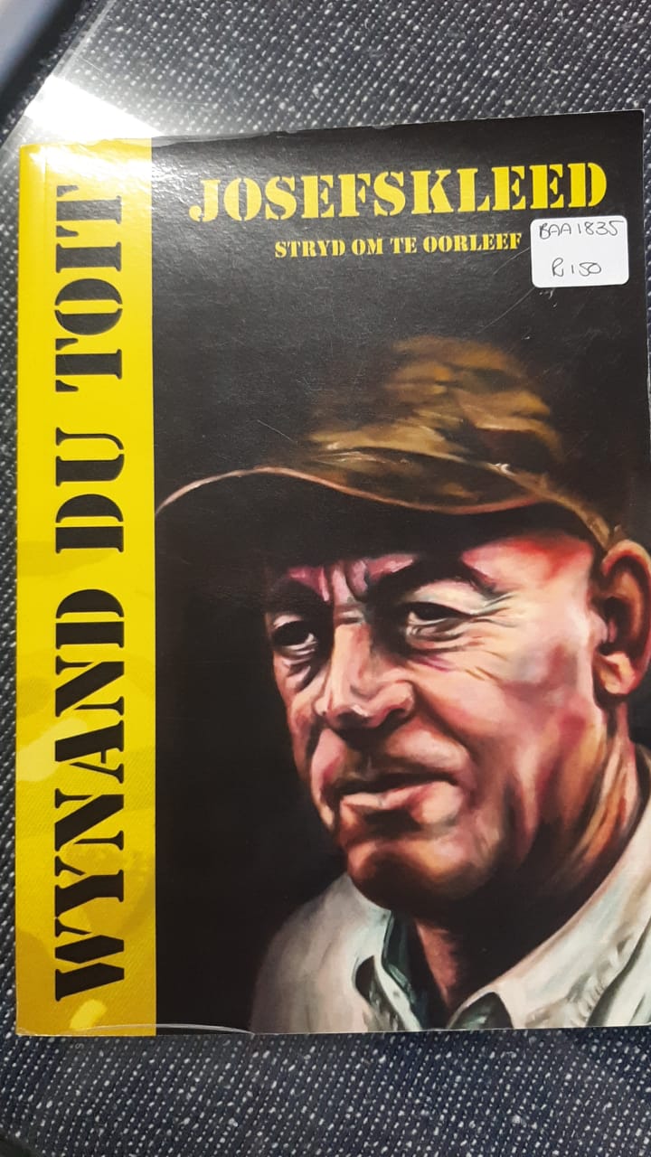Josefskleed - Stryd om te oorleef - Wynand du Toit