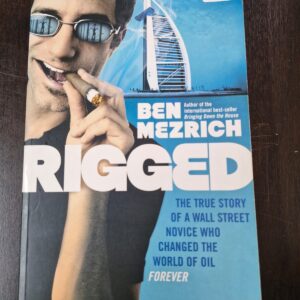 Rigged - Ben Mezrich