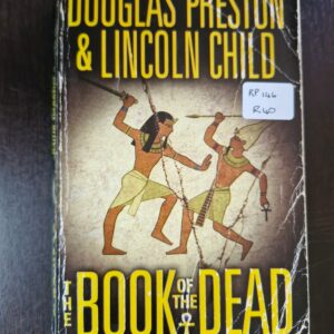 The Book of the Dead - Douglas Preston and Lincoln Child