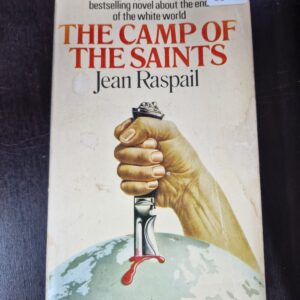 The Camp of The Saints - Jean Raspail